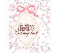 The Ultimate Christmas Coloring Book