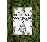The Ultimate Christmas Countdown Coloring Book