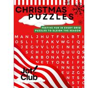 The Ultimate Christmas Puzzle Book for Adults & Teens: Festive Word Searches, Mazes, Crosswords & Sudoku - Holiday Brain Games, Winter Activity Book, ... Gift, Relaxing Christmas Fun by Jot Club