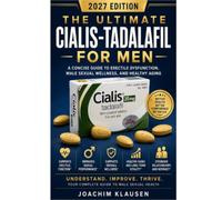 The Ultimate Cialis-Tadalafil for Men