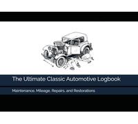 The Ultimate Classic Automotive Logbook