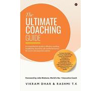 The Ultimate Coaching Guide (Tascabile)
