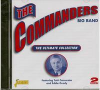 The Ultimate Collection - Featuring Tutti Camarata & Eddie Grady