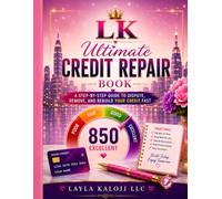 The Ultimate Credit Repair Workbook