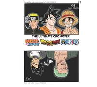 The Ultimate Crossover: Dragon ball-One piece-Naruto