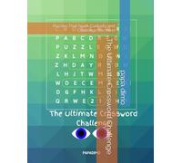 The Ultimate Crossword Challenge: Puzzles That Spark Curiosity and Challenge the Mind
