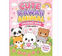 The Ultimate Cute Animals Coloring Book for Kids: 40+ Adorable & Easy Designs Simple, Fun, and Relaxing Designs for Stress Relief and Creativity (Perfect for Kindergarten & Homeschool)