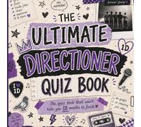 The Ultimate Directioner Quiz Book: The riddle book that won’t take you 18 months to finish