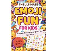 The Ultimate Emoji Challenge Book for Kids: Look, Find, and Match Your Way Through Every Page