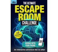The Ultimate Escape Room Challenge: Mind-Bending Puzzles and Brain Teasers for Smart Adults (Activity Book)