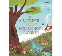 The Ultimate Family Homeschool Planner: A 12-Month & 52-W ll-in-One Organizer for Homeschooling Up to 6 Children with Lesson Planning, Curriculum, ... Keeping & Memories - Black & White Interior