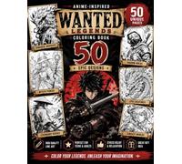 The Ultimate Fantasy Anime Coloring Book 50 Original Epic Heroes, Dragons & Celestial Guardians