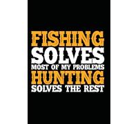 The Ultimate Fishing Logbook for Anglers and Fisherman: 120-page, 6" x 9" fishing logbook designed for anglers to record trip details, track catches, and improve fishing success.