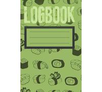 The Ultimate Fitness & Diet Tracker Sushi: 300 Pages to Log Meals, Workouts, Calories, and Hydration