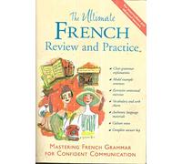 The Ultimate French Review and Practice