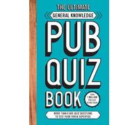 The Ultimate General Knowledge Pub Quiz Book (Tascabile)