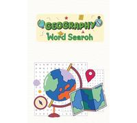 The Ultimate Geography Word Search Book: Large Print Puzzles for Travel Lovers & Curious Minds