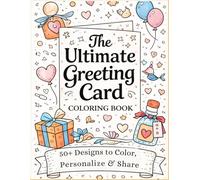 The Ultimate Greeting Card Coloring Book