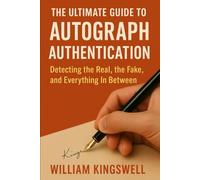 The Ultimate Guide To Autograph Authentication