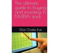 The ultimate guide to buying and investing in NVIDIA stock