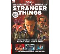 The Ultimate Guide to Stranger Things - Updated for 2026: Everything You Need to Know About TV's Sci-Fi's Horror Smash / The Ultimate Memorabilia for Fans