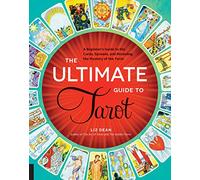 Liz Dean The Ultimate Guide to Tarot (Tascabile)
