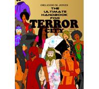The Ultimate Handbook for Terror City Volume Two