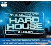 The Ultimate Hard House Album