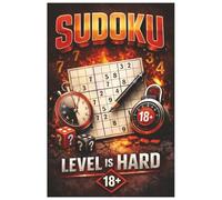 The Ultimate Hard Sudoku Challenge: Advanced Puzzles Designed to Test Your Limits and Sharpen Your Mind