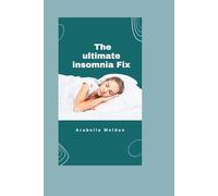The ultimate insomnia Fix