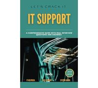 The Ultimate IT Guide - A Real-World Technical Support Interview Q&A IT Support Siddharth Shinde: IT Support, IT Helpdesk, Technical Support