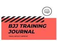 The Ultimate Jiu Jitsu Training Journal: An Essential Notebook and Gift for BJJ Grapplers: Record Brazilian Jiu Jitsu Techniques, Set Gym Goals, Track ... Competition Notes and Track Progress
