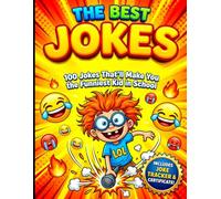The Ultimate Joke Book for 10-Year-Olds: 100 Hilarious Jokes with Full Illustrations, Joke Tracker, and Comedy Certificate