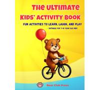 The Ultimate Kids' Activity Book: Puzzles, Mazes, Jokes, Riddles, and Brain Games for Kids Ages 7-10