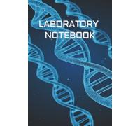 The Ultimate Laboratory Notebook: 110 Pages of Precision for Scientific Recording, Experiments & Observations