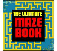The Ultimate Maze Book: 150 Medium to Hard Mazes for Teens and Adults