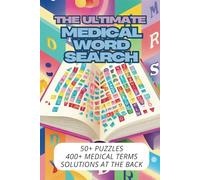 The Ultimate Medical Word Search: Challenging Word Puzzle for the Brain