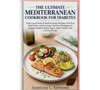The Ultimate Mediterranean Cookbook for Diabetes