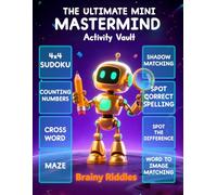 The Ultimate Mini Mastermind Activity Vault: 100+ Puzzles for Kids - Includes Mazes, Sudoku 4x4, Spot the Difference, Word Games, and More!