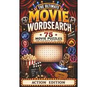 The Ultimate Movie Wordsearch: Action Edition