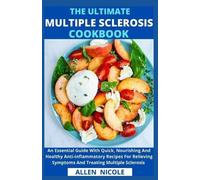 The Ultimate Multiple Sclerosis Cookbook (Tascabile)