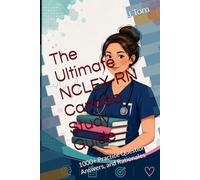 The Ultimate NCLEX-RN Canada Study Guide: 1000+ Practice Questions, Answers, and Rationales