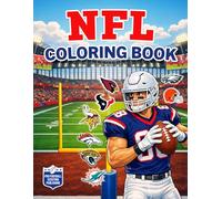 The Ultimate NFL Coloring Book: Discover All 32 NFL Teams with Coloring Pages, Interactive Activities, Trivia, Fun Facts, and Football Games | Keeps Kids Focused, Engaged, and Away from Screens