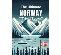 The Ultimate Norway Trivia Book