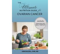 The Ultimate Nutrition Guide for Ovarian Cancer