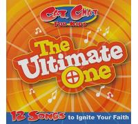 The Ultimate One: 12 Songs to Ignite Your Faith