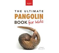 Pangolins The Ultimate Book for Kids: 100+ Amazing Facts, Photos, Activities & More: 42