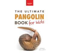 Pangolins The Ultimate Book for Kids: 100+ Amazing Facts, Photos, Activities & More: 42