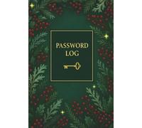 The Ultimate Password & Life Tracker: Floral Password Logbook & Organizer with Birthday & Important Dates Sections - Perfect Christmas Gift for ... forget a password or special date again!