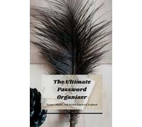 The Ultimate Password Organizer: Secure, Simple & Stylish Password Logbook for Websites, Usernames, Emails and Notes - Packet friendly with A-Z Tracker for Easy Access and Management - 5.5" X 8.5"